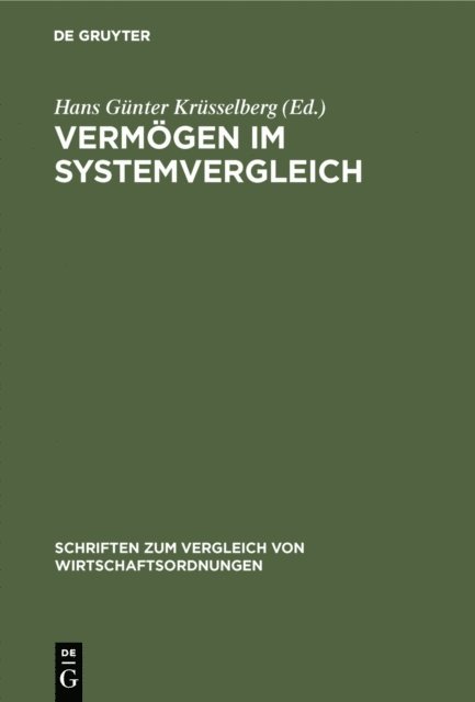 Hans Gunter Krusselberg - Vermögen im Systemvergleich, E-bok