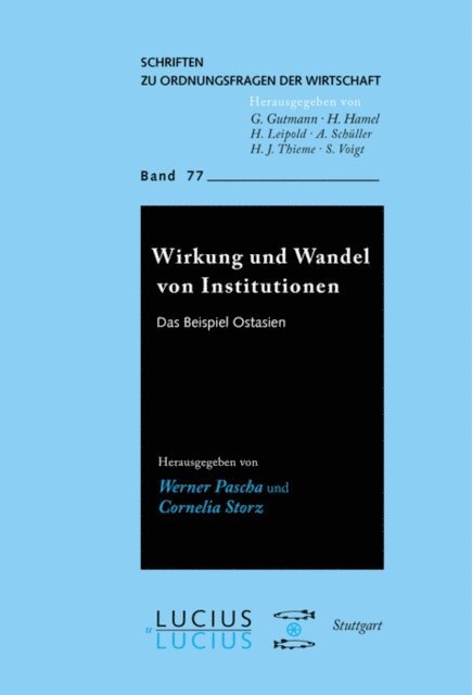 Cornelia Storz, Werner Pascha - Wirkung und Wandel von Institutionen, E-bok