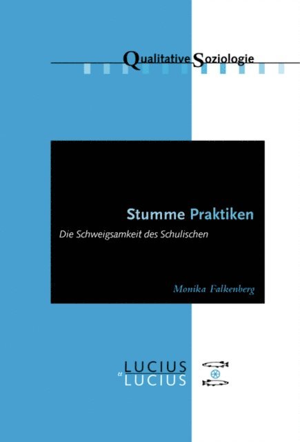 Monika Falkenberg - Stumme Praktiken, E-bok