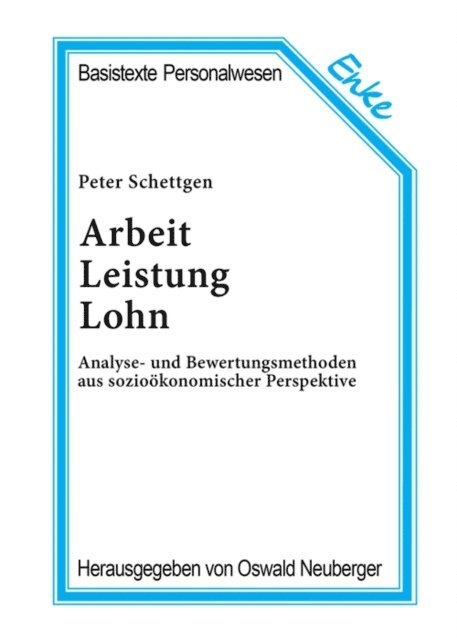 Peter Schettgen - Arbeit, Leistung, Lohn, E-bok