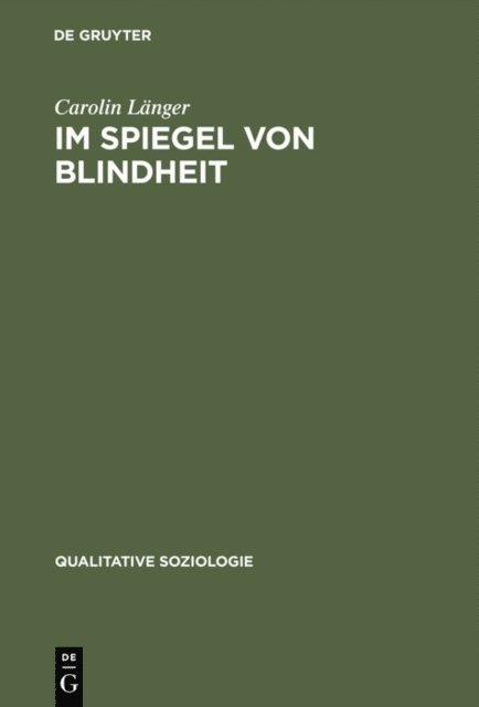Carolin Langer - Im Spiegel von Blindheit, E-bok