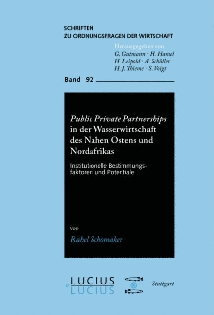 Rahel Schomaker - Public Private Partnerships in der Wasserwirtschaft des Nahen Ostens und Nordafrikas, E-bok