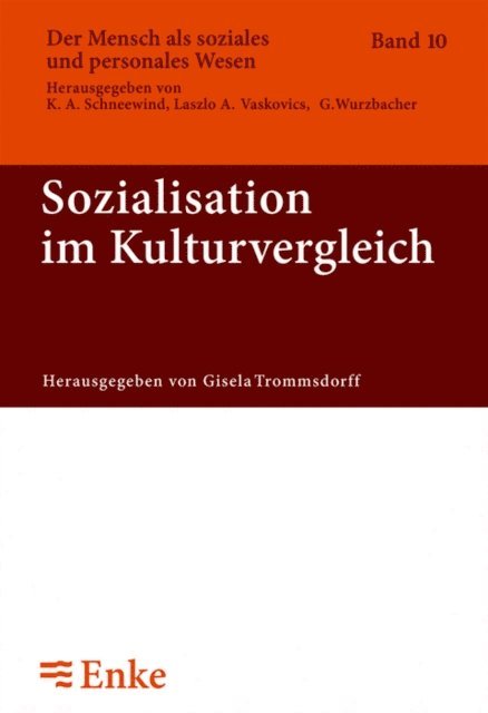 Gisela Trommsdorff - Sozialisation im Kulturvergleich, E-bok