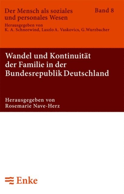 Rosemarie Nave-Herz - Wandel und Kontinuität der Familie in der Bundesrepublik Deutschland, E-bok