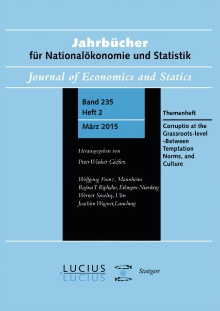 Gunther G. Schulze, Johann Lambsdorff - Corruption at the Grassroots-level - Between Temptation, Norms, and Culture, E-bok