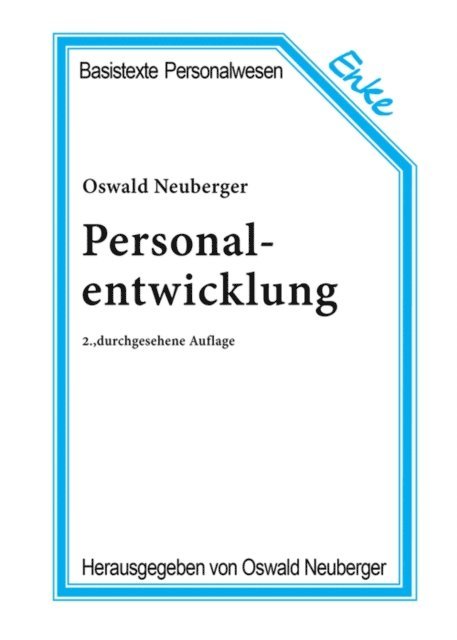 Oswald Neuberger - Personalentwicklung, E-bok