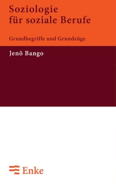 Soziologie für soziale Berufe