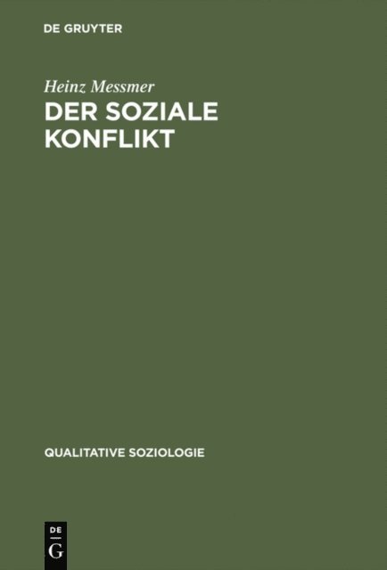 Heinz Messmer - Der soziale Konflikt, E-bok
