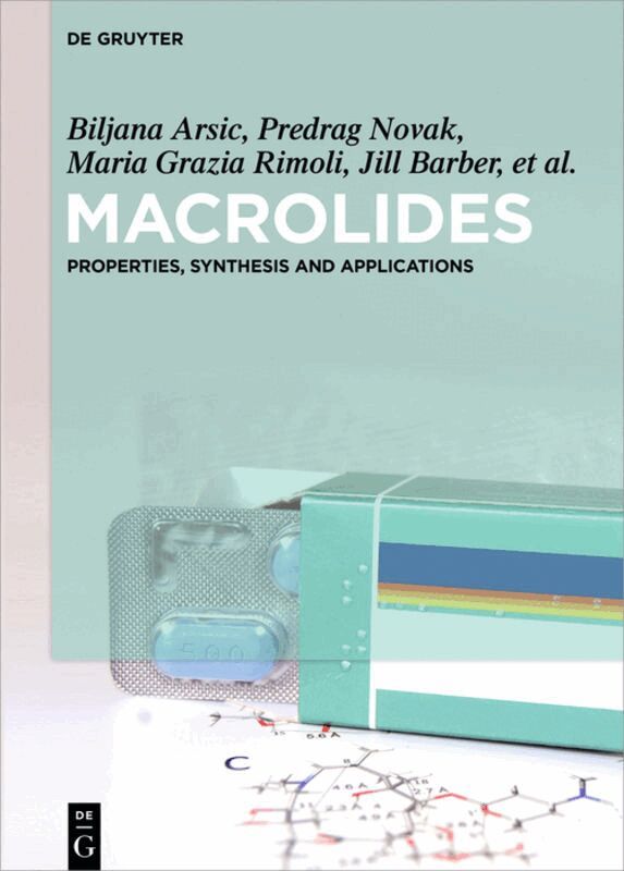 Biljana Arsic, Predrag Novak, Goran Kragol, Jill Barber, Maria Grazia Rimoli, Federica Sodano - Macrolides, Inbunden