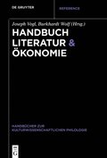 Handbuch Literatur & ÿkonomie