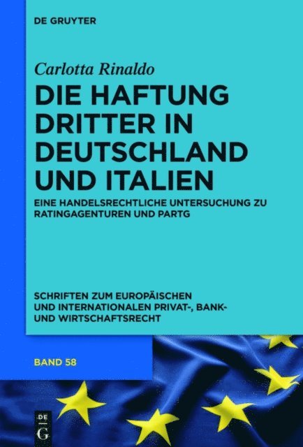Carlotta Rinaldo - Die Haftung Dritter in Deutschland und Italien, E-bok