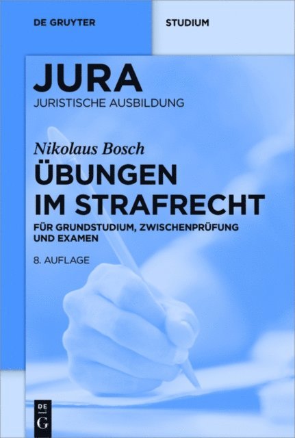 Nikolaus Bosch - Übungen im Strafrecht, E-bok