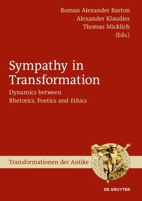 Thomas Micklich, Alexander Klaudies, Roman Alexander Barton - Sympathy in Transformation, E-bok