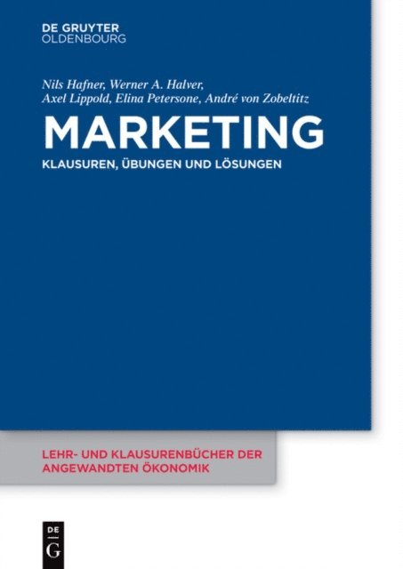 Andre von Zobeltitz, Elina Petersone, Axel Lippold, Werner Halver, Nils Hafner - Marketing, E-bok