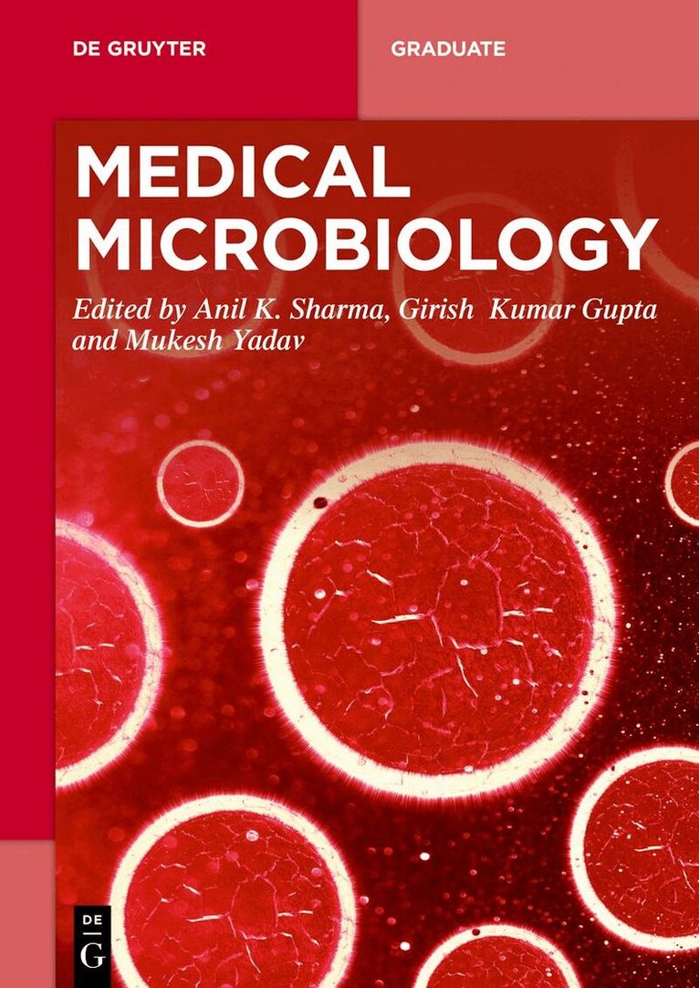 Anil K. Sharma, Girish Kumar Gupta, Mukesh Yadav - Medical Microbiology, Häftad