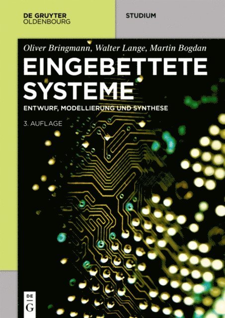 Martin Bogdan, Walter Lange, Oliver Bringmann - Eingebettete Systeme, E-bok