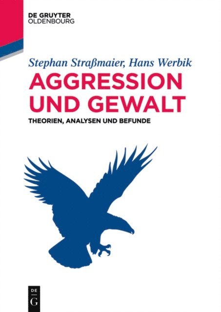Hans Werbik, Stephan Stramaier - Aggression und Gewalt, E-bok