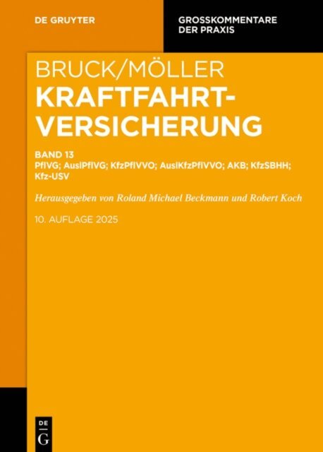 Robert Koch, Roland Michael Beckmann - Kraftfahrtversicherung, E-bok
