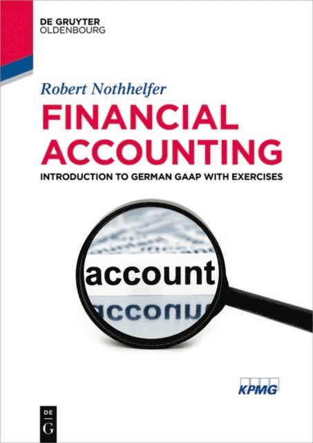 Robert Nothhelfer - Financial Accounting, E-bok