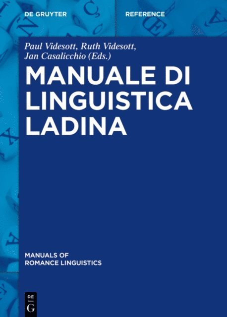 Jan Casalicchio, Ruth Videsott, Paul Videsott - Manuale di linguistica ladina, E-bok