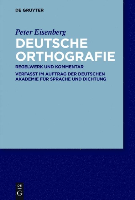 Peter Eisenberg - Deutsche Orthografie, E-bok