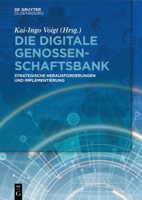 Kai-Ingo Voigt - Die digitale Genossenschaftsbank, E-bok