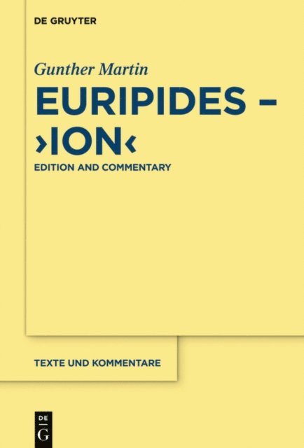 Gunther Martin - Euripides, &quote;Ion&quote;, E-bok