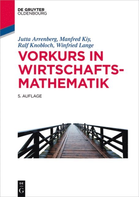 Winfried Lange, Ralf Knobloch, Manfred Kiy, Jutta Arrenberg - Vorkurs in Wirtschaftsmathematik, E-bok