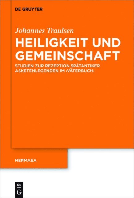 Johannes Traulsen - Heiligkeit und Gemeinschaft, E-bok