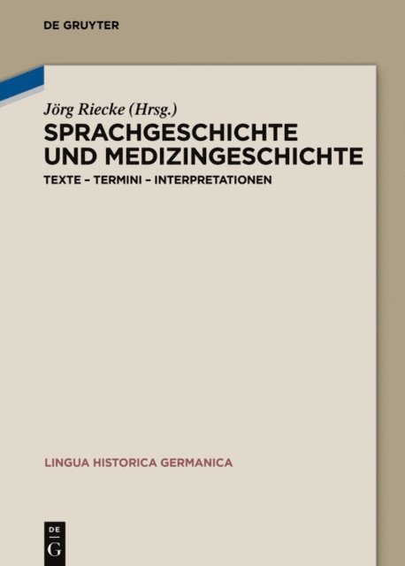 Jorg Riecke - Sprachgeschichte und Medizingeschichte, E-bok