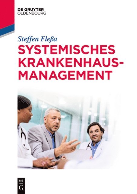Steffen Flea - Systemisches Krankenhausmanagement, E-bok