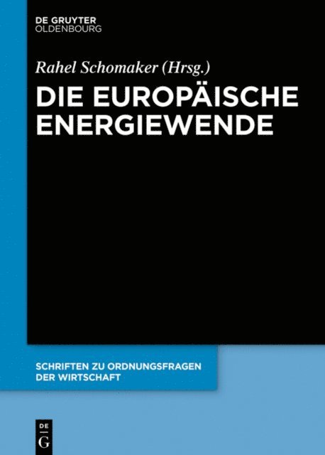 Rahel Schomaker - Die europäische Energiewende, E-bok