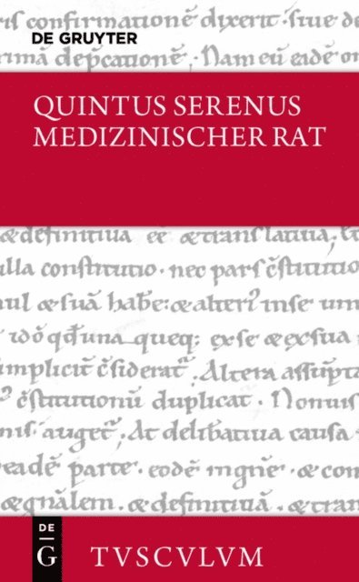 Quintus Serenus, Kai Brodersen - Medizinischer Rat / Liber medicinalis, E-bok