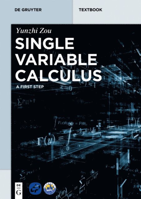 Yunzhi Zou - Single Variable Calculus, E-bok