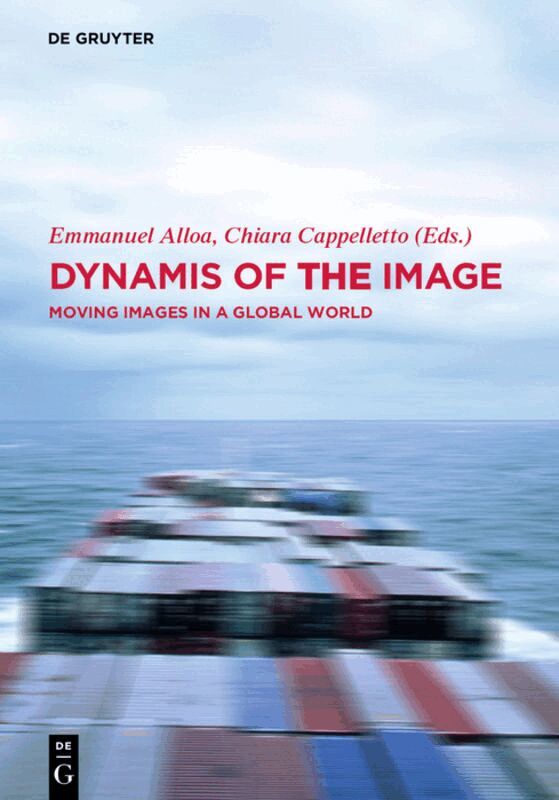 Emmanuel Alloa, Chiara Cappelletto - Dynamis of the Image, Inbunden. Tillgänglighet: Tillfälligt slut