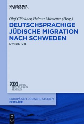 Olaf Glöckner, Helmut Müssener - Deutschsprachige Jüdische Migration Nach Schweden, Inbunden. Tillgänglighet: Tillfälligt slut
