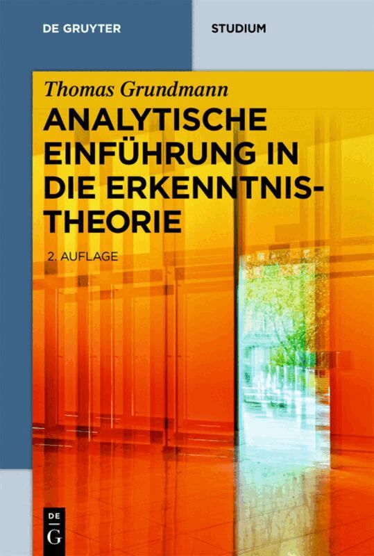 Thomas Grundmann - Analytische Einführung in die Erkenntnistheorie, Häftad