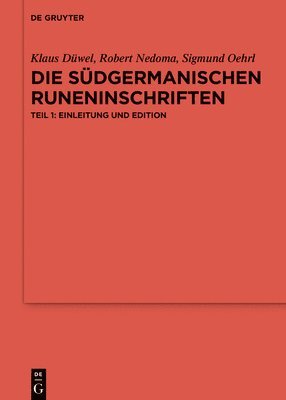 Klaus Düwel, Robert Nedoma, Sigmund Oehrl - Die Südgermanischen Runeninschriften, Inbunden. Tillgänglighet: Tillfälligt slut