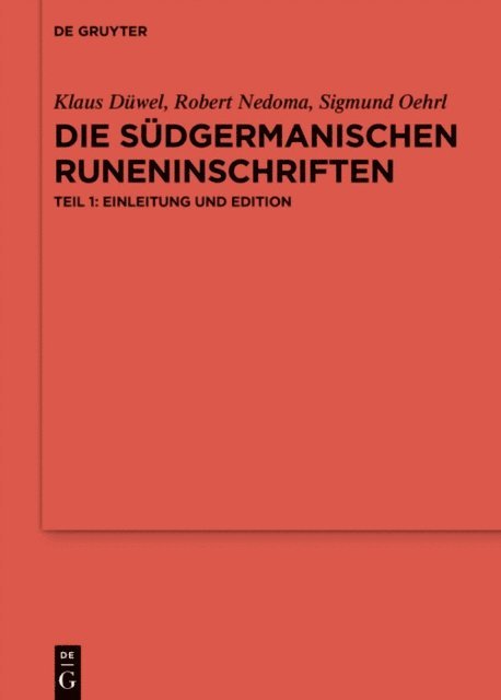 Sigmund Oehrl, Robert Nedoma, Klaus Duwel - Die südgermanischen Runeninschriften, E-bok