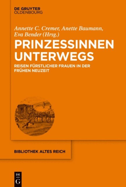 Eva Bender, Anette Baumann, Annette C. Cremer - Prinzessinnen unterwegs, E-bok