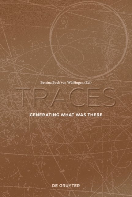Bettina Bock von Wulfingen - Traces, E-bok