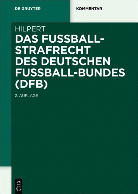 Horst Hilpert - Das Fußballstrafrecht des Deutschen Fußball-Bundes (DFB), E-bok