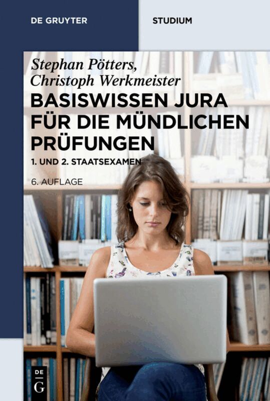 Stephan Pötters, Christoph Werkmeister - Basiswissen Jura für die mündlichen Prüfungen, Häftad. Tillgänglighet: Lägg i varukorg