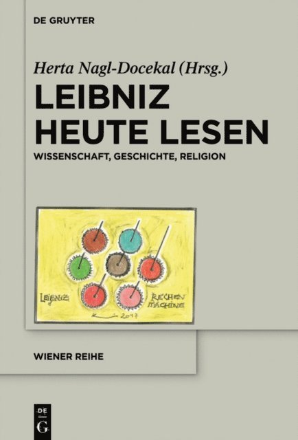 Herta Nagl-Docekal - Leibniz heute lesen, E-bok