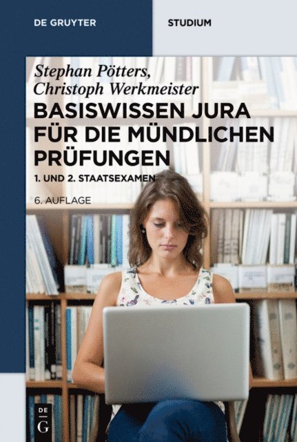 Christoph Werkmeister, Stephan Potters - Basiswissen Jura für die mündlichen Prüfungen, E-bok. Tillgänglighet: Lägg i varukorg