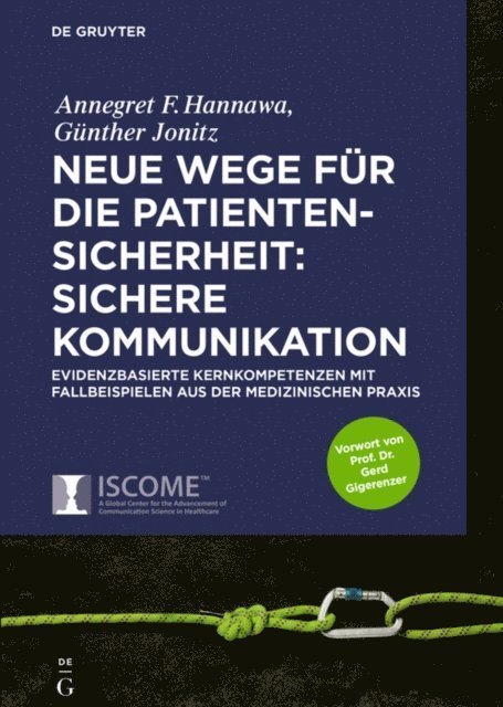 Gunther Jonitz, Annegret Hannawa - Neue Wege für die Patientensicherheit: Sichere Kommunikation, E-bok