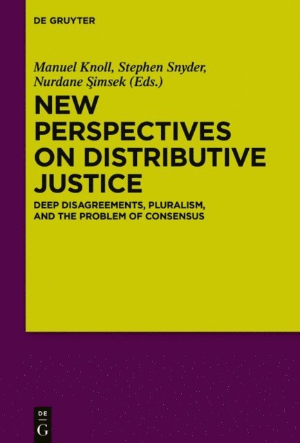 Nurdane Simsek, Stephen Snyder, Manuel Knoll - New Perspectives on Distributive Justice, E-bok