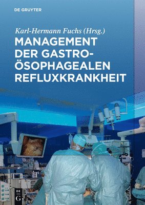 Karl-Hermann Fuchs - Management Der Gastroösophagealen Refluxkrankheit, Inbunden. Tillgänglighet: Tillfälligt slut