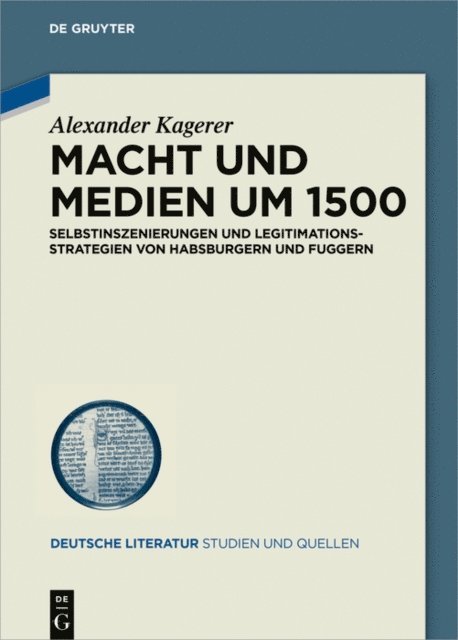 Alexander Kagerer - Macht und Medien um 1500, E-bok