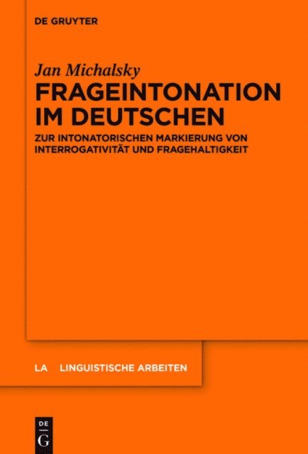 Jan Michalsky - Frageintonation im Deutschen, E-bok